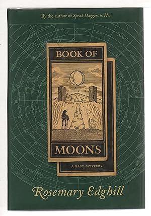 Seller image for A BOOK OF MOONS: A Bast Mystery. for sale by Bookfever, IOBA  (Volk & Iiams)