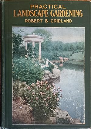 Seller image for Practical Landscape Gardening for sale by The Book House, Inc.  - St. Louis