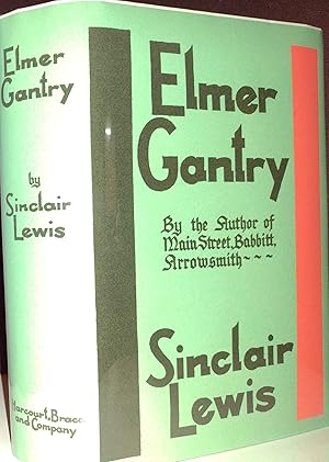 Elmer Gantry // FIRST EDITION // NEW Facsimile Jacket