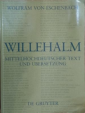 Seller image for Willehalm: Mittelhochdeutscher Text und Ubersetzung for sale by The Book House, Inc.  - St. Louis