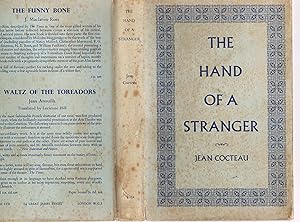 The Hand of a Stranger: Signed by the author with original drawing by Jean Cocteau and Jean Cocte...