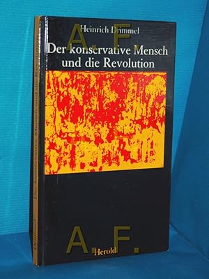 Image du vendeur pour Der konservative Mensch und die Revolution mis en vente par Antiquarische Fundgrube e.U.