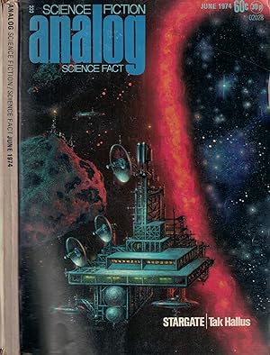 Image du vendeur pour Analog. Science Fiction and Fact. Volume 93, Number 4. June 1974 mis en vente par Barter Books Ltd