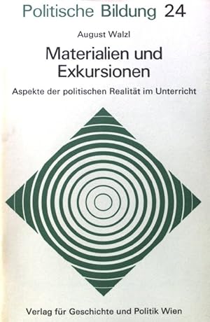 Seller image for Materialien und Exkursionen. Aspekte der politischen Realitt im Unterricht; Politische Bildung ; H. 24; for sale by books4less (Versandantiquariat Petra Gros GmbH & Co. KG)