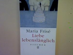 Bild des Verkufers fr Liebe lebenslnglich. zum Verkauf von books4less (Versandantiquariat Petra Gros GmbH & Co. KG)