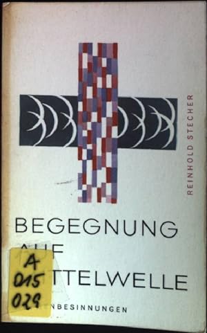 Bild des Verkufers fr Begegnung auf Mittelwelle: Morgenbesinnungen (Nr. 30) zum Verkauf von books4less (Versandantiquariat Petra Gros GmbH & Co. KG)