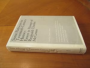 Image du vendeur pour Some Pathways In Twentieth-Century History: Essays In Honor Of Reginald Charles Mcgrane [With His Bibliography] mis en vente par Arroyo Seco Books, Pasadena, Member IOBA