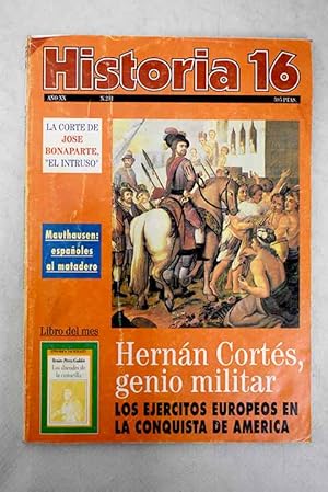 Immagine del venditore per Historia 16, Ao 1995, n 231:: Las penas credenciales de Don Tancredo Gonzlez; La decepcin de Potsdam; Espaoles en Mauthausen; La Corte de el Intruso; Del altar al deshonor; El desembarco espaol en Mousehole; Hernn Corts y los ejrcitos del siglo XVI; Ocaso imperial en Hispania; Msica y msicos en el Antiguo Egipto; El sello, espejo del Rgimen; Las ruinas de La Isabela; En la muerte de Galds; Fundacin Santa Mara: la efectividad de una tica; Ensear Historia venduto da Alcan Libros