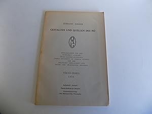 Gestalten und Quellen des No. Herausgegeben von der Zeitschrift "Gakuho" (Osaka University of For...