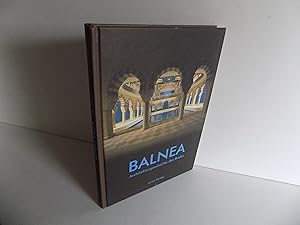 Imagen del vendedor de Balnea. Architekturgeschichte des Bades. Mit zahlreichen, teils farbigen Abbildungen. a la venta por Antiquariat Rolf Bulang