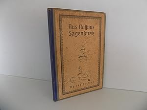 Bild des Verkufers fr [Hessen:] Aus Nassaus Sagenschatz. Sagensammlung aus dem Regierungsbezirk Wiesbaden. Titelzeichnung und Vignetten von H. Kromer. 2. Auflage. zum Verkauf von Antiquariat Rolf Bulang