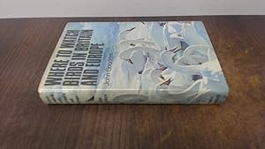 Seller image for Where to Watch Birds in Britain and Europe for sale by BoundlessBookstore