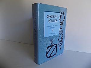 Bild des Verkufers fr Shogunal Politics. Arai Hakuseki and the Premises of Tokugawa Rule (= Harvard East Asian Monographs, No. 134). zum Verkauf von Antiquariat Rolf Bulang