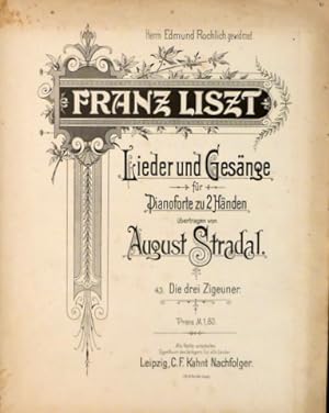 [R 612] Franz Liszt. Lieder und Gesänge für Pianoforte zu 2 Händen übertragen von August Stradal....