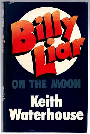 Seller image for Billy Liar on the Moon for sale by Michael Moons Bookshop, PBFA