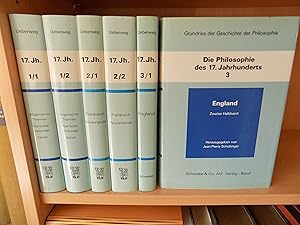 Immagine del venditore per Die Philosophie des 17. Jahrhunderts, Bnde 1 bis 3 in 6 Teilbnden (= Grundriss der Geschichte der Philosophie, begrndet von Friedrich berweg. Vllig neubearbeitete Ausgabe). venduto da Antiquariat Rolf Bulang