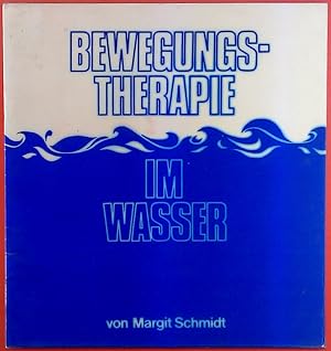 Bild des Verkufers fr Bewegungstherapie im Wasser zum Verkauf von biblion2