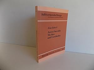 Aurea Saecula: Mythos und Geschichte. Untersuchung eines Motivs in der antiken Literatur bis Ovid...