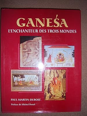 Image du vendeur pour Ganesa, L'Enchanteur des Trois Mondes mis en vente par Gallois Books
