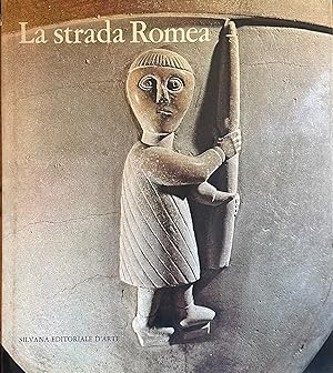 LA STRADA ROMEA