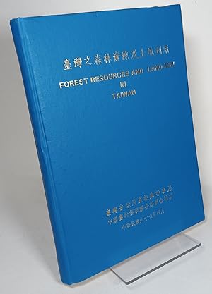 Forest Resources and Land Use in Taiwan (Chinese text)