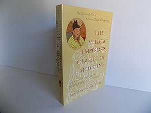 The Yellow Emperor's Classic of Medicine. A New Translation of the Neijing Suwen with Commentary