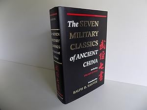 The Seven Military Classics of Ancient China. Translation and Commentary by Ralph D. Sawyer with ...