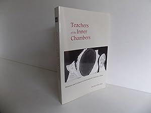 Bild des Verkufers fr Teachers of the Inner Chambers. Women and Culture in Seventeenth-Century China. zum Verkauf von Antiquariat Rolf Bulang