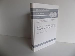 Seller image for rztliche Verantwortung im europischen Rechtsvergleich (= Hallesche Schriften zum Recht, Band 7). for sale by Antiquariat Rolf Bulang