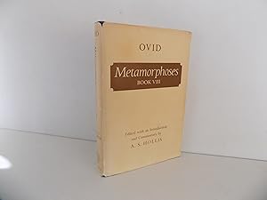 Bild des Verkäufers für Ovid Metamorphoses, Book VIII. Edited with an Introduction and Commentary by A. S. Hollis. With 5 plates. zum Verkauf von Antiquariat Rolf Bulang