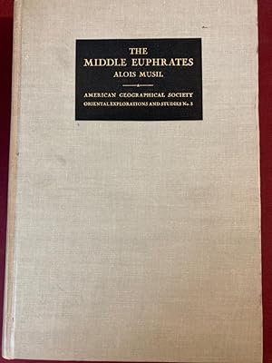 Bild des Verkufers fr The Middle Euphrates. A Topographical Itinerary. zum Verkauf von Plurabelle Books Ltd