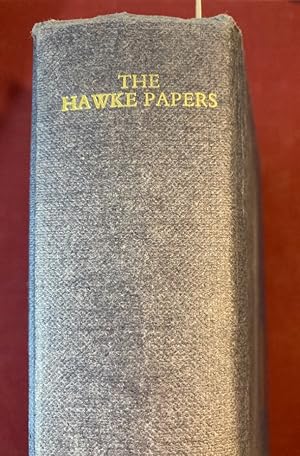 Image du vendeur pour The Hawke Papers. A Selection: 1743 - 1771. mis en vente par Plurabelle Books Ltd