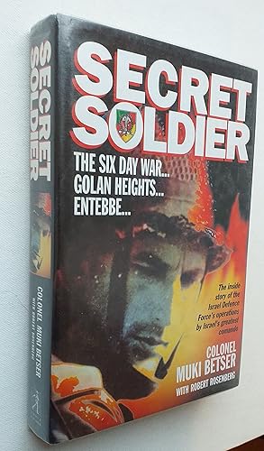 Imagen del vendedor de Secret Soldier: The Autobiography of Israel's Greatest Commando Featuring the Inside Story of the Israel Defense Force's Special Warfare Units and Their Most Daring Operations a la venta por Mr Mac Books (Ranald McDonald) P.B.F.A.