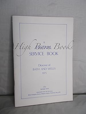 A Festival Service Book: Diocese of Bath and Wells 1975