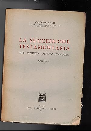 Imagen del vendedor de La successione testamentaria nel vigente diritto italiano. Vol. I-II-III. a la venta por Libreria Gull