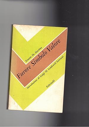 Seller image for Furore Simbolo Valore. Introduz. di Luigi M. Lombardi Satriani. for sale by Libreria Gull