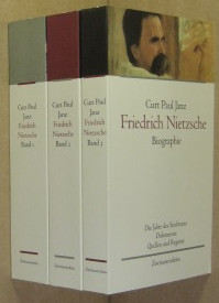 Seller image for Nietzsche, Friedrich. Biographie in drei Bnden. Bd. 1 Kindheit, Jugend, Die Basler Jahre. / Bd. 2 Die zehn Jahre des freien Philosophen / Bd. 3 Die Jahre des Siechtums, Quellen und Register. for sale by Rotes Antiquariat