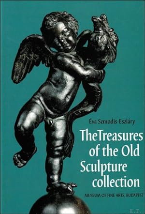 Image du vendeur pour treasures of the old sculpture collection : the history of the collection mis en vente par BOOKSELLER  -  ERIK TONEN  BOOKS