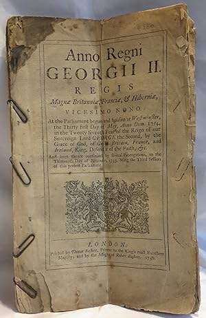 Image du vendeur pour Anno Regni George II. Regis Magnae Britanniae, Franciae & Hiberniae. Vicesimo Nono. At The Parliament begun and holden at Westminster, the Thirty first Day of May, Anno Dom. 1754.to the Thirteenth Day of November, 1755, being the Third Session of this present Parlament. An Act for Amending, Repairing and Widening the Roads Leading from the Rye-way in the Parish of Yarpole, in the County of Hereford, to Presteigne in the County of Radnor; and from thence to Leintwardine. to the Top of Trap Hill. mis en vente par Addyman Books