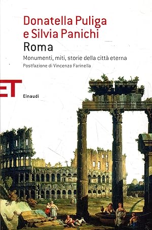 Immagine del venditore per Roma : monumenti, miti, storie della citt eterna venduto da Messinissa libri