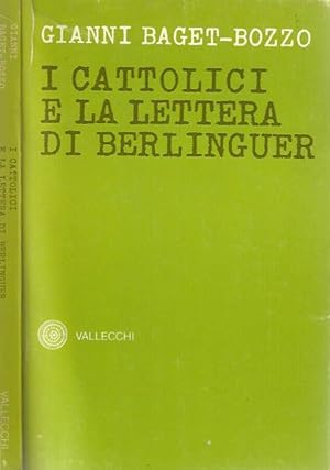 Bild des Verkufers fr I cattolici e la lettera di Berlinguer zum Verkauf von Biblioteca di Babele