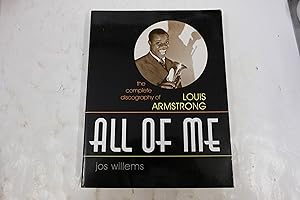 Immagine del venditore per All of Me, The Complete Discography of Louis Armstrong (Studies in Jazz) venduto da Librairie du Levant