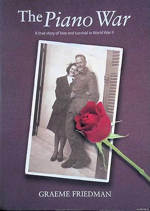 Immagine del venditore per The Piano War: A true story of love and survival in World War II venduto da Klondyke