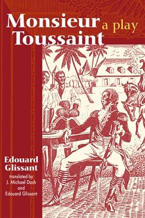 Immagine del venditore per Monsieur Toussaint : A Play venduto da GreatBookPrices