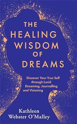 Seller image for The Healing Wisdom of Dreams (Paperback) for sale by Grand Eagle Retail