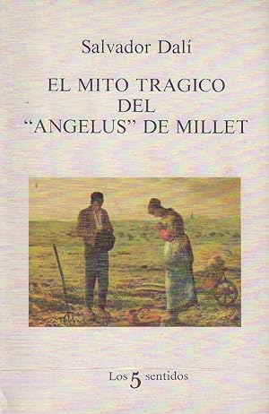 El mito tragico del 'Angelus' de Millet