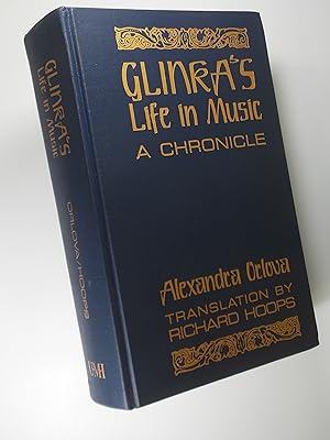Glinka's Life in Music: A Chronicle