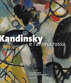 Kandinsky e l'anima russa