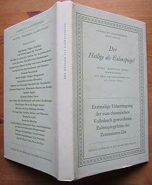 Immagine del venditore per Der Heilige als Eulenspiegel. Zwlf Abenteuer eines Zenmeisters. venduto da Antiquariat Roland Ggler