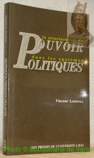 Image du vendeur pour La structuration du pouvoir dans les systmes politiques. mis en vente par Bouquinerie du Varis